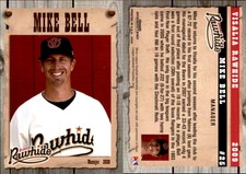 Mike Bell 2009 Grandstand Visalia Rawhide #NNO1 Card *AutographDen*