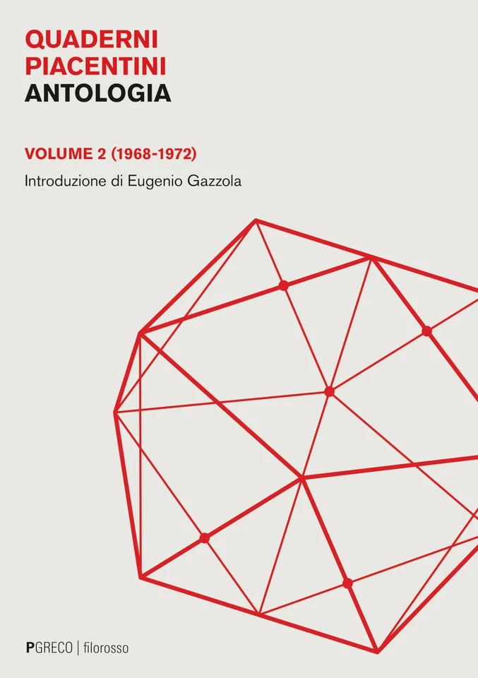 Eugenio Gazzola Quaderni piacentini. Antologia. (1968-1972) (Vol. 2) (Paperback) - Image 1 of 1