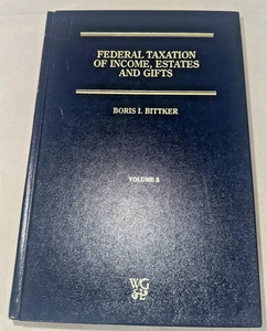 Federal Taxation of Income Estates and Gifts Vol 5 Boris Bittker 1984 Hardcover - Picture 1 of 5