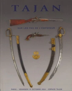 Tajan 2004 Napoleonic Arms & Paraphernalia - Picture 1 of 1