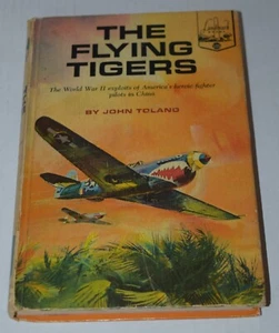 The Flying Tigers by John Toland WWII Fighter Pilots HC 1963 - Landmark 105 - Foto 1 di 8