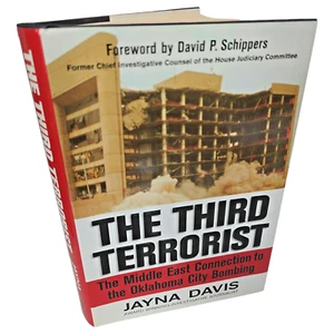 The Third Terrorist Middle East Connection Oklahoma City Bombing Book Davis - Imagen 1 de 14
