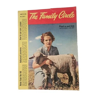 VTG Family Circle Magazine August 18 1944 Join the Woman's Land Army 8 1/2 x 11 - Image 1 of 4