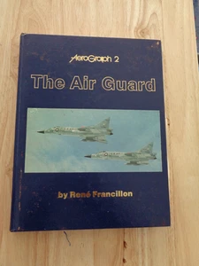 AeroGraph 2: The Air Guard by Rene Francillon HC - Foto 1 di 1