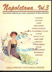 La Canzone Napoletana Vol 3 Spartito Canto e Pianoforte Marchesi Ed Bideri Nuovo - Picture 1 of 2