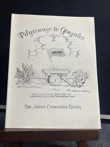Pilgrimage to Gonzales, Texas booklet by the San Antonio conservation Society - Picture 1 of 6