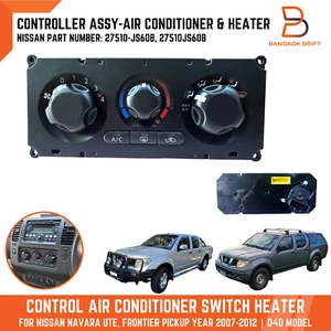 A/C HEATER CONTROL SWITCH PANEL FIT NISSAN NAVARA UTE D40 07-12 27510-JS60B - Picture 1 of 10