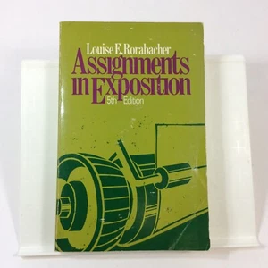 Assignments in Exposition Louise D Rorabacher 5th Ed 1974 Vintage Book - Imagen 1 de 12