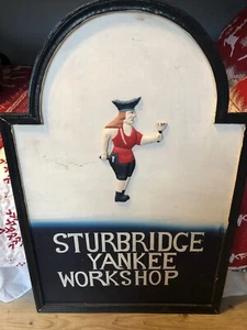VINTAGE STURBRIDGE YANKEE WORKSHOP (NOW CLOSED) HANGING SIGN 24X36X1.5" - Picture 1 of 5