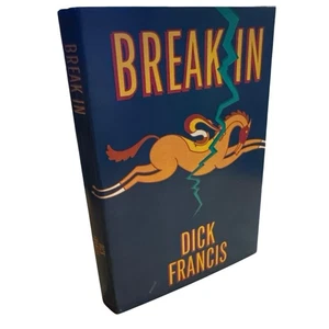 Vintage 1986 Break In - First Edition - Hardcover - Dick Francis  - Foto 1 di 4
