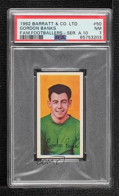 1962 年 Barratt & Co 著名足球运动员系列 A10 Gordon Banks #50 PSA 7 新秀 RC — 第 1/2 张图片