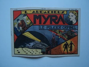 EDITION MONDIALES / L AUDACIEUX / NUM  19 / MYRA  LE POLICIER..  / AOUT   1938   - Bild 1 von 1