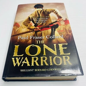 The Lone Warrior de Paul Fraser Collard aventura histórica tapa dura grande - Imagen 1 de 6