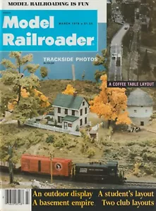 Model Railroader Magazine Vol.45 No. 3 March 1978 Model Railroading - Picture 1 of 1