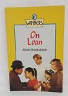 On Loan By Anne Brooksbank Puffin Winner Book 1985 Australian Childrens Tv 1988
