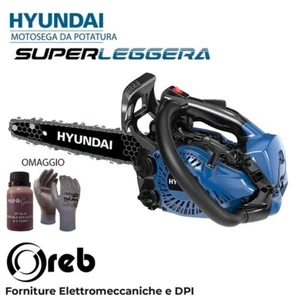 Motosega da potatura Carving Super Leggera Hyundai 35530 - 2 Tempi 25 cc 2,5Kg - Foto 1 di 3