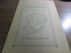 HIGH SCHOOL IMPRESSIONS - NOV. 1911 - SCRANTON HIGH SCHOOL MAGAZINE - EXCELLENT - Imagen 1 de 4