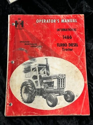 International Turbo Diesel Tractor Model 1466 Operator's Manual - Image 1 of 3