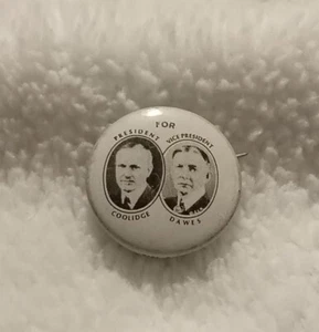 Spilla bottone campagna politica 7/8" presidente CALVIN COOLIDGE CHARLES DAWES 1924 - Foto 1 di 3