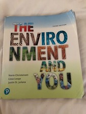 The Environment and You (3rd Edition) by Christensen, Norm, Leege, Lissa, St. J