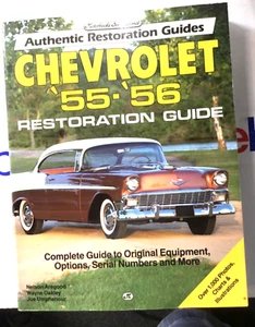 1955 1956 Chevrolet Restoration Guide 55-56 Authentic Chevy Restorer Book New 22 - Bild 1 von 4