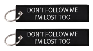 Don't Follow Me I'm Lost Too Directions Funny Llavero Etiqueta Llavero Llavero Llavero - Imagen 1 de 3