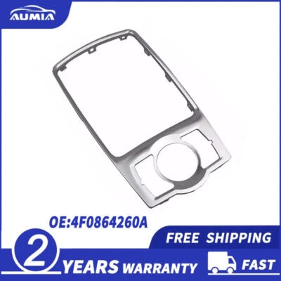 4F0864260A Central Console Chrome Gear Selector Trim for Audi A6 C6 2005-2011 — 第 1/4 张图片