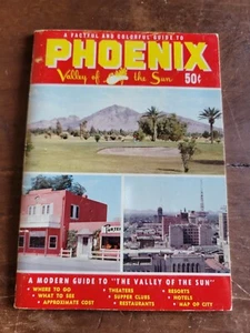 Fotografía Jim Sexton, guía objetiva y colorida Phoenix, AZ 1955 Tourist Digest - Imagen 1 de 11