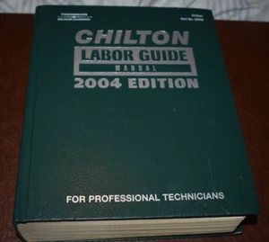 Chilton Labor Guides: Chilton Labor Guide by Chilton (2004, Hardcover) Part # - Picture 1 of 12