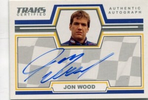 2006 Press Pass Racing - JON WOOD - Autograph - NASCAR