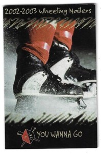 2002-03 Wheeling Nailers ECHL Hockey Schedule !!! Alltel