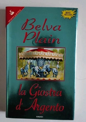 La giostra d'argento. Belva Plain. Sperling E Kupfer 1997 - Immagine 1 di 2