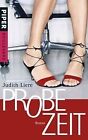 Probezeit: Roman by Judith Liere | Book | condition good