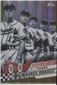 BRAVES TEAM 2020 Topps Series 2 2010s Decades' Best Chrome GOLD REF 28/50 #DBC-8