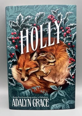 SIGNED - Holly By Adalyn Grace New 1st Edition Hardback - Image 1 of 4