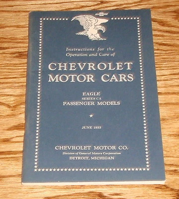1933 Chevrolet Car Eagle Series CA Owners Operators Manual 33 Chevy
