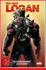 OLD MAN LOGAN 100% Aout 2020 Marvel intégrale Panini Chasseur chassé # NEUF #