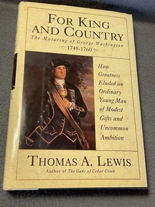 For King And Country George Washington Thomas Lewis 1993 1st Ed 1st Print HCDJ - Picture 1 of 23
