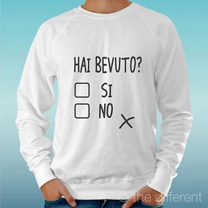 Felpa Uomo Bianco Hai Bevuto? Risposta Simpatica Idea Regalo - Picture 1 of 1