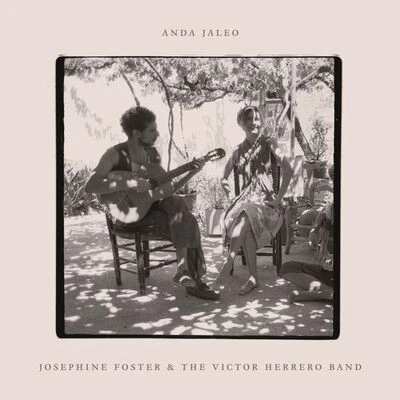Anda Jaleo (RSD 2024)... - Foster & The Victor Herrero Ba (Vinyl) - Image 1 of 1