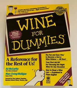 WINE FOR DUMMIES Book REFERENCE McCarthy Ewing-Mulligan HOW TO Serve Select - Picture 1 of 1