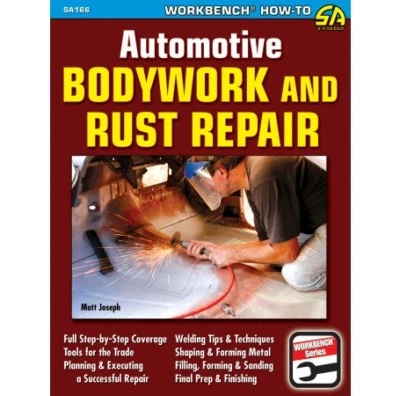 MULTIPLE Automotive Bodywork & Rust Step-By-Step Repair Manual Book by CarTech SA166