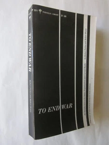 To End War: An Introduction: Ideas, Books by Robert Pickus (1970 PB) very good - Picture 1 of 3