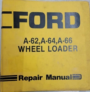 OEM FACTORY Ford A-62 A-64 and A-66 Wheel Loaders Service Repair Manual 2C4 - Picture 1 of 4