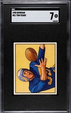 1950 Bowman TOM FEARS Rookie #51  SGC 7 NM  Beautiful!