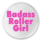 Badass Roller Girl - 3" Sew / Iron On Patch Derby Skate Skater Sport Humor Gift