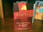Dimiter.  William Peter Blatty. 1St Hc Ptg. Forge 2010. Fine Unread