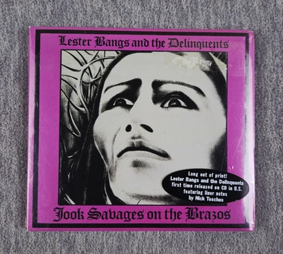 Lester Bangs and the Delinquents Jook Savages on the Brazos CD 2009 Digipak NEW - Image 1 of 4