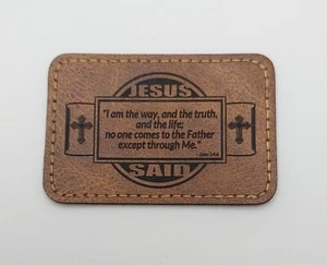 John 14:6 - Jesus Said I Am The Way- Faux Leather Iron-on Patches 2"x3" - Brown  - Picture 1 of 2