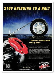 Wilwood Brake Kits Stop Grinding to a Halt 2013 Full-Page Print Magazine Ad - Picture 1 of 4